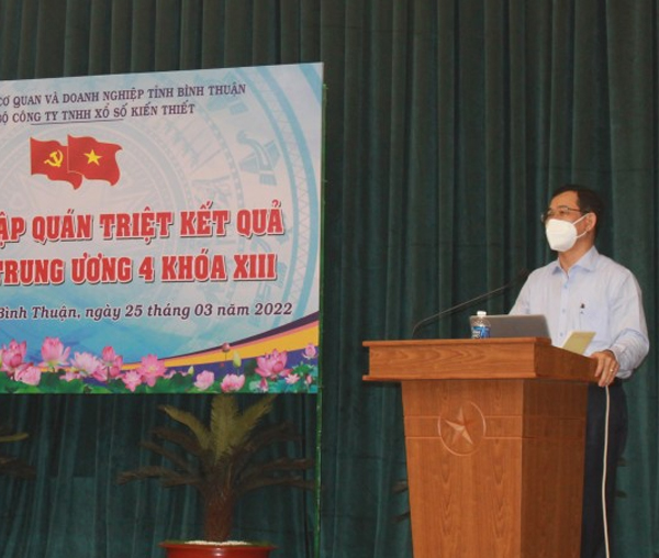 Xồ số Kiến thiết Bình Thuận: Đảng ủy Công ty tổ chức lớp Hội nghị quán triệt các kết luận của Hội nghị TW4 (Khóa XIII)